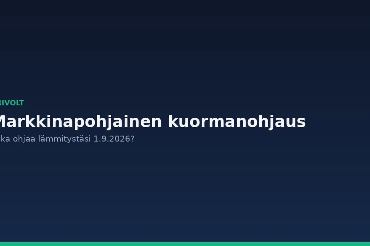 Markkinapohjainen kuormanohjaus 1.9.2026 – kuka ohjaa lämmitystäsi?